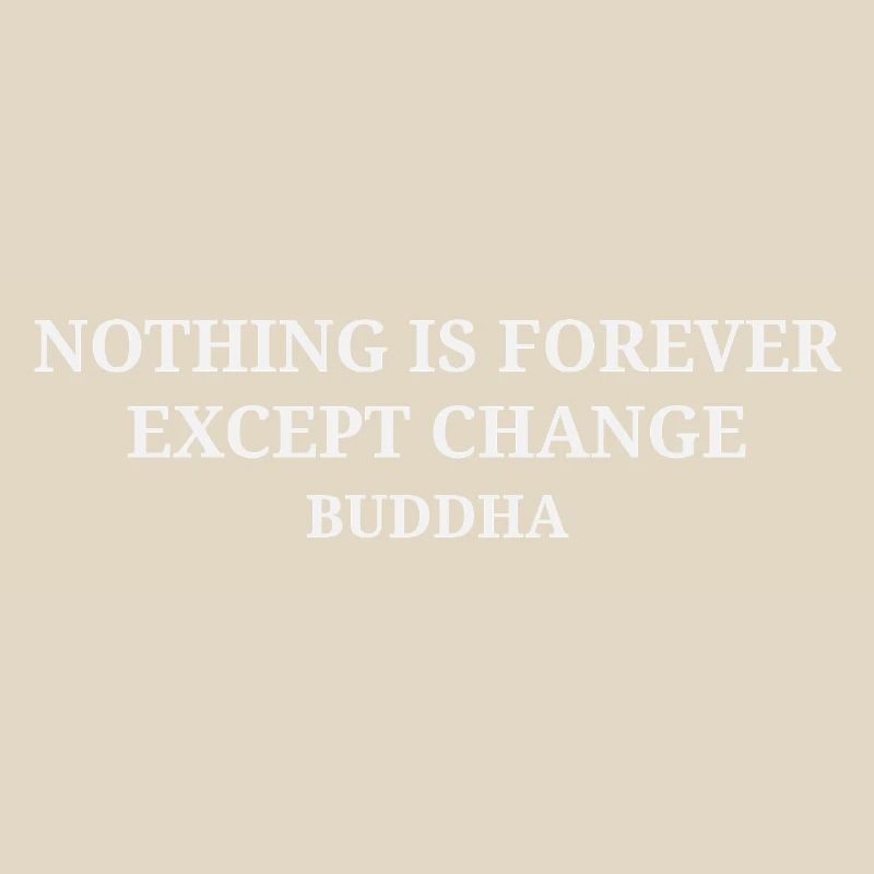 buddha quote on changes in life