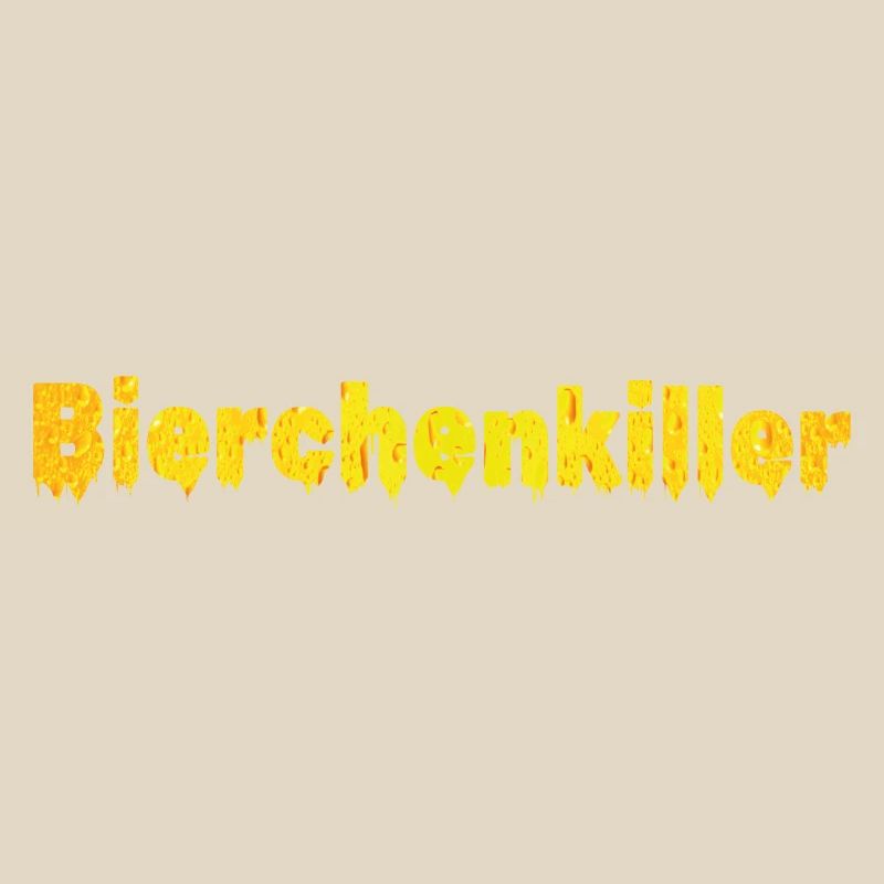 Bierchenkiller, Biertrinker, Bierchen, Bier