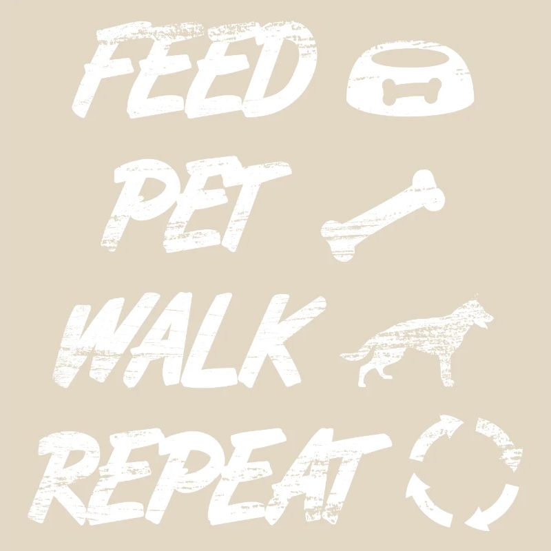 Feed Pet Walk Repeat