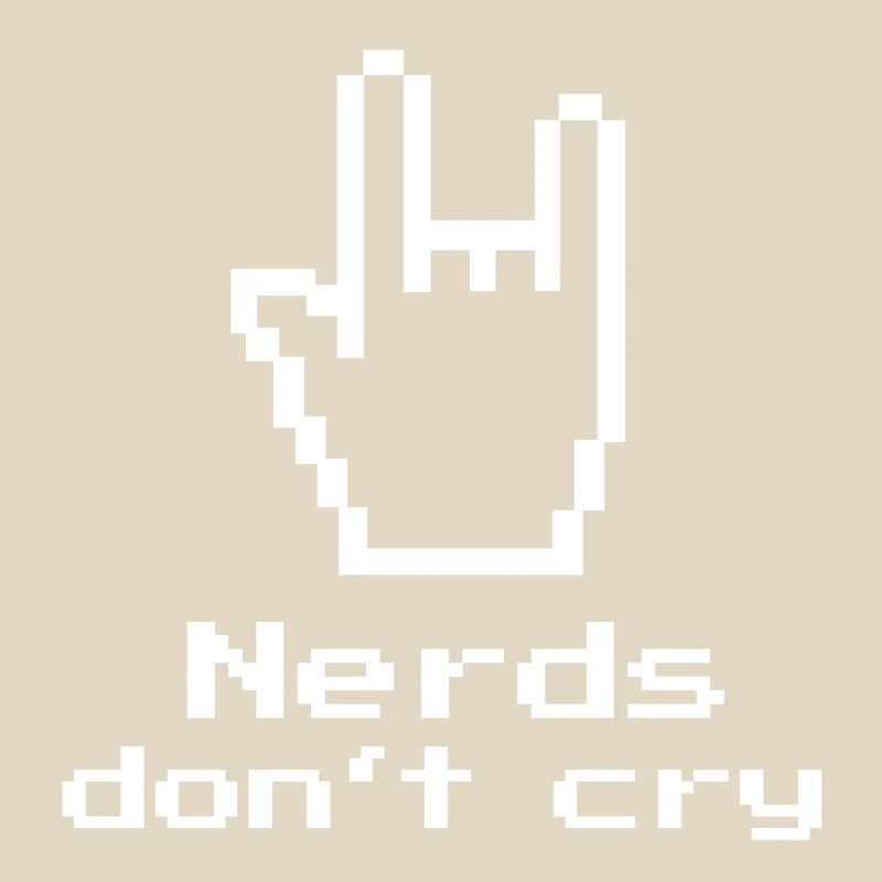 Nerds don't cry! Nerd-Shirt, Gift, Computer Science