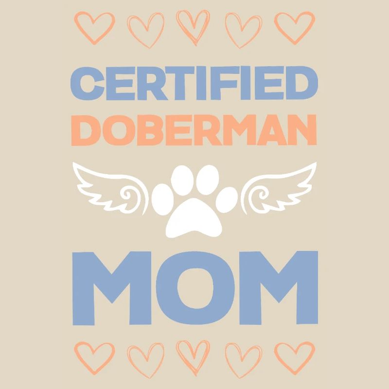 Doberman Mom Certified
