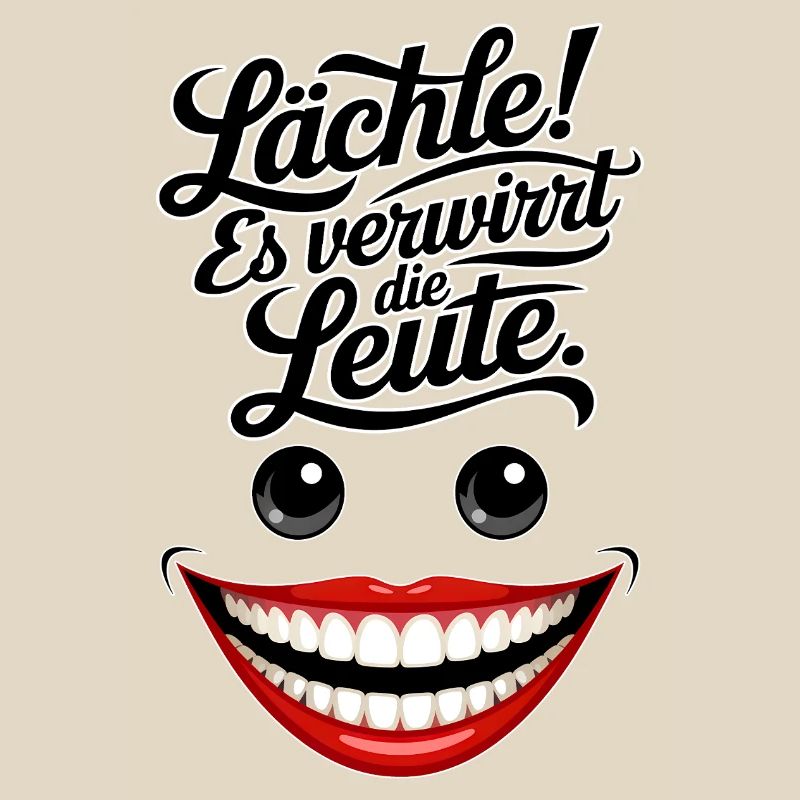 Immer lächeln
