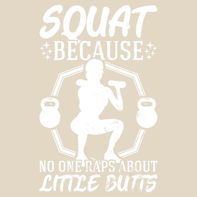 Squat Because No One Raps About Butt