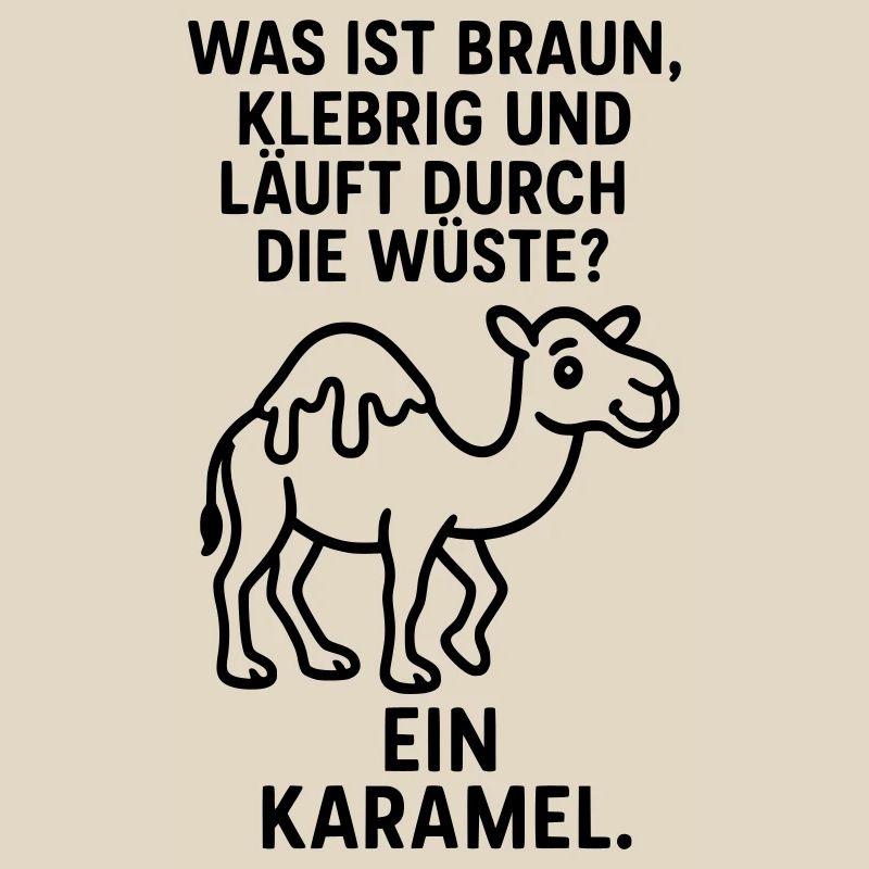 karamel karamell kamel wüste kinder witz