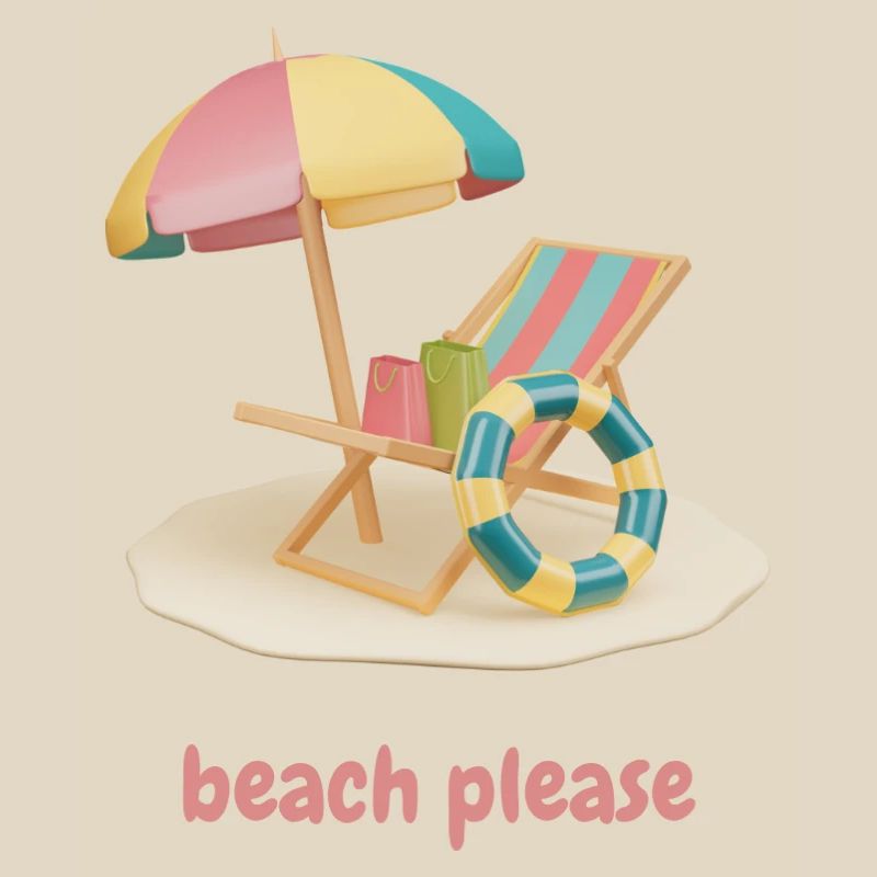 Beach please