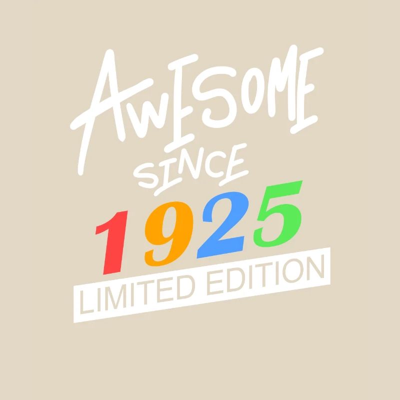 1925 - Born 1925 - Fantastic since 1925