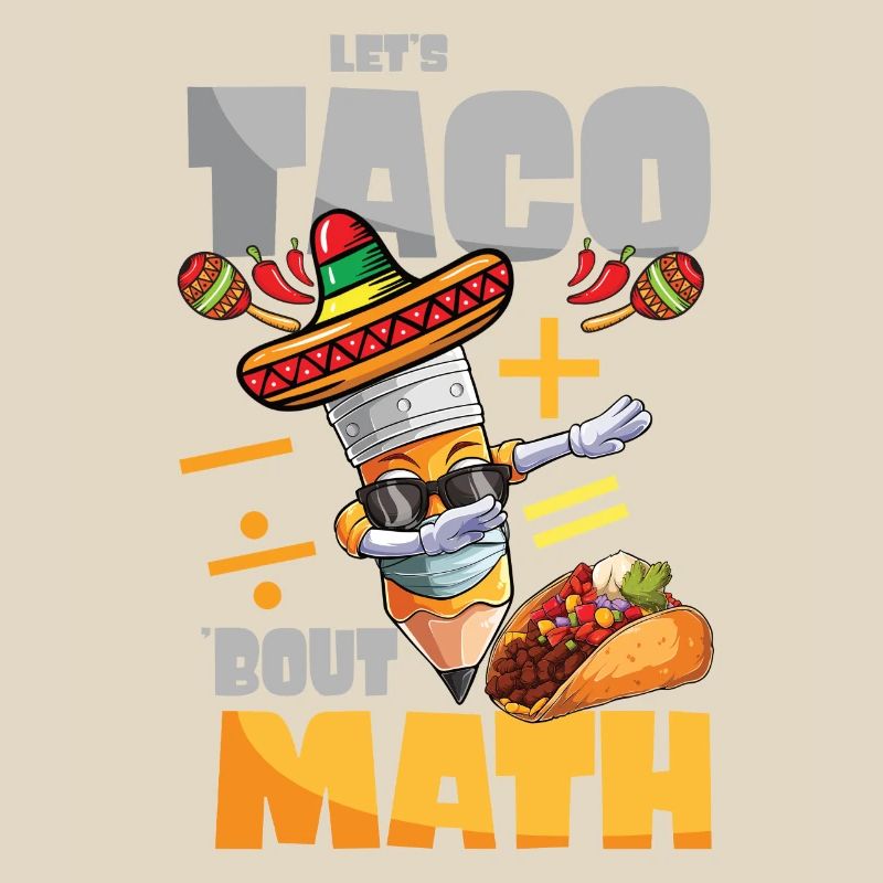 Let's Taco Bout Math Mathe Lehrer