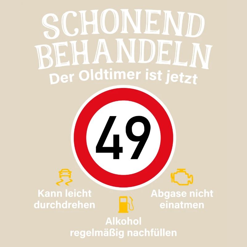 49. Geburtstag Schonend Behandeln Oldtimer Ist 49