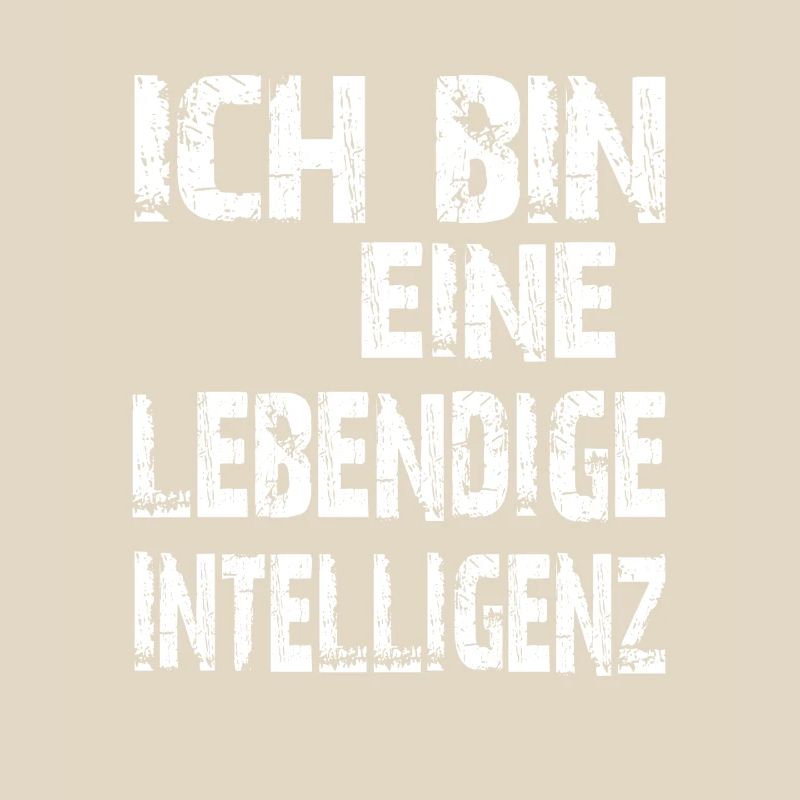 KI Spruch Ich bin eine lebendige Intelligenz