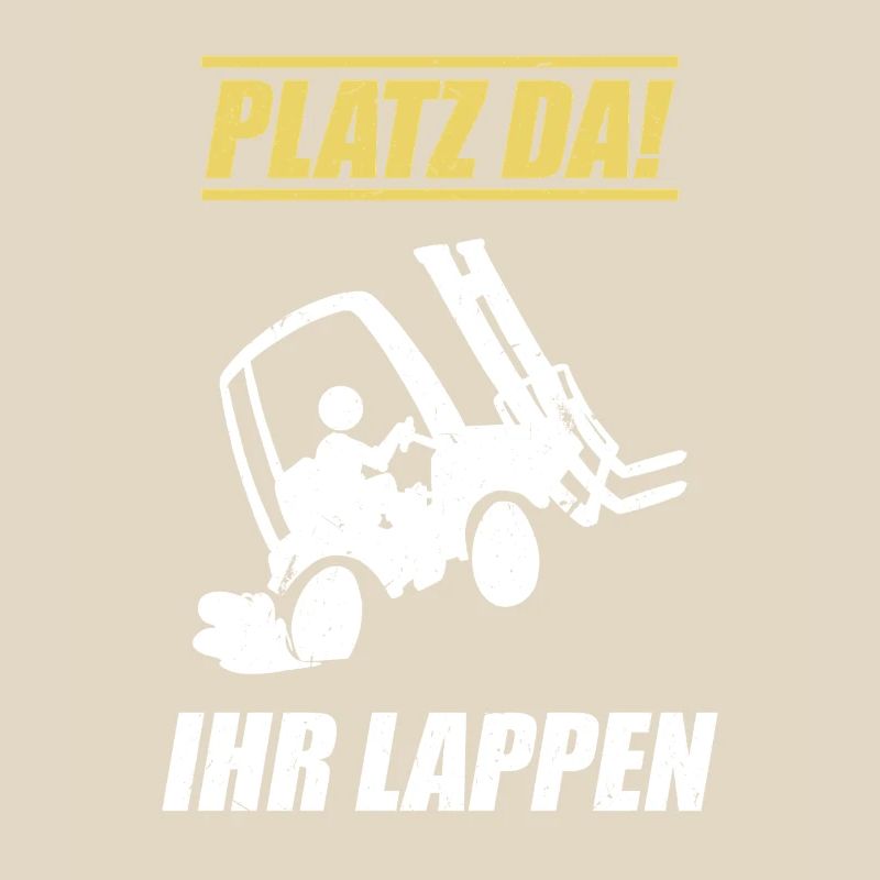 Space Since Your Rag / Forklift Driver Saying