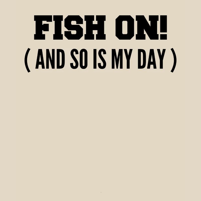 Fisch dran! Oder ist mein Tag am Haken?