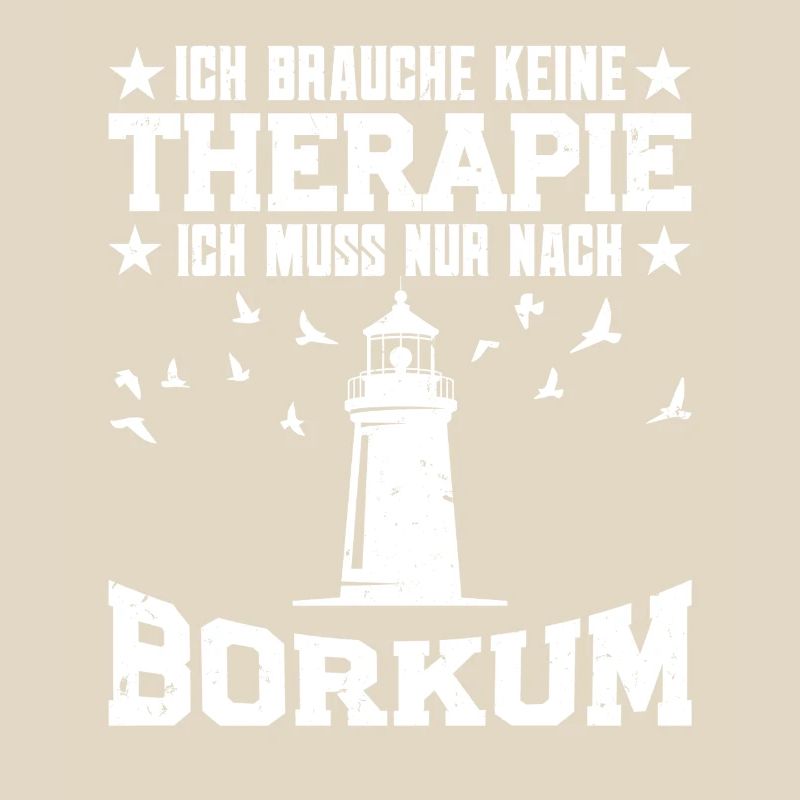 Borkumer DON'T NEED THERAPY ONLY AFTER