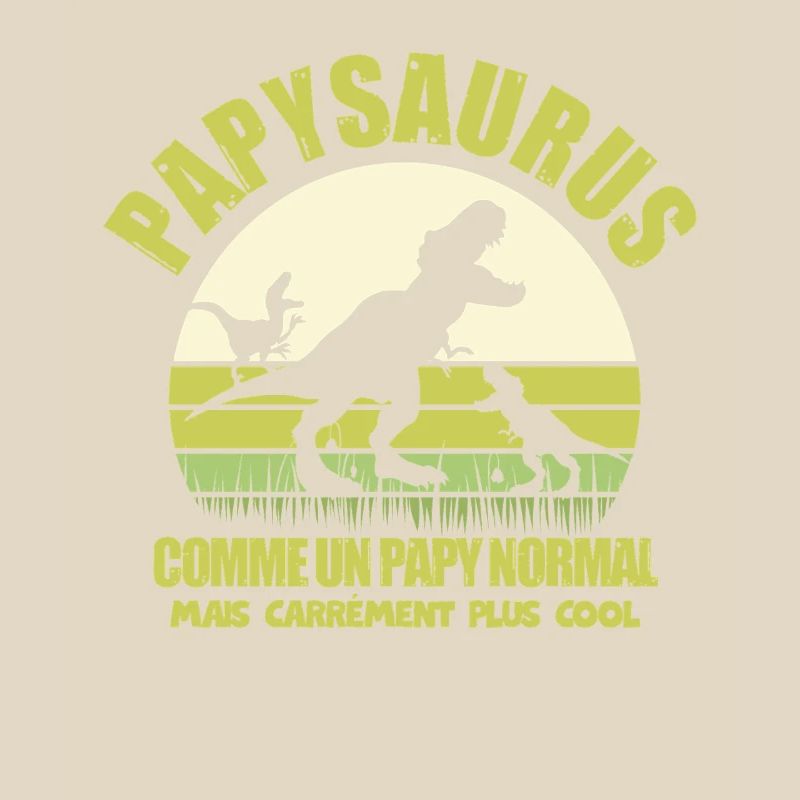 Papysaurus comme Un Papy Normal humour