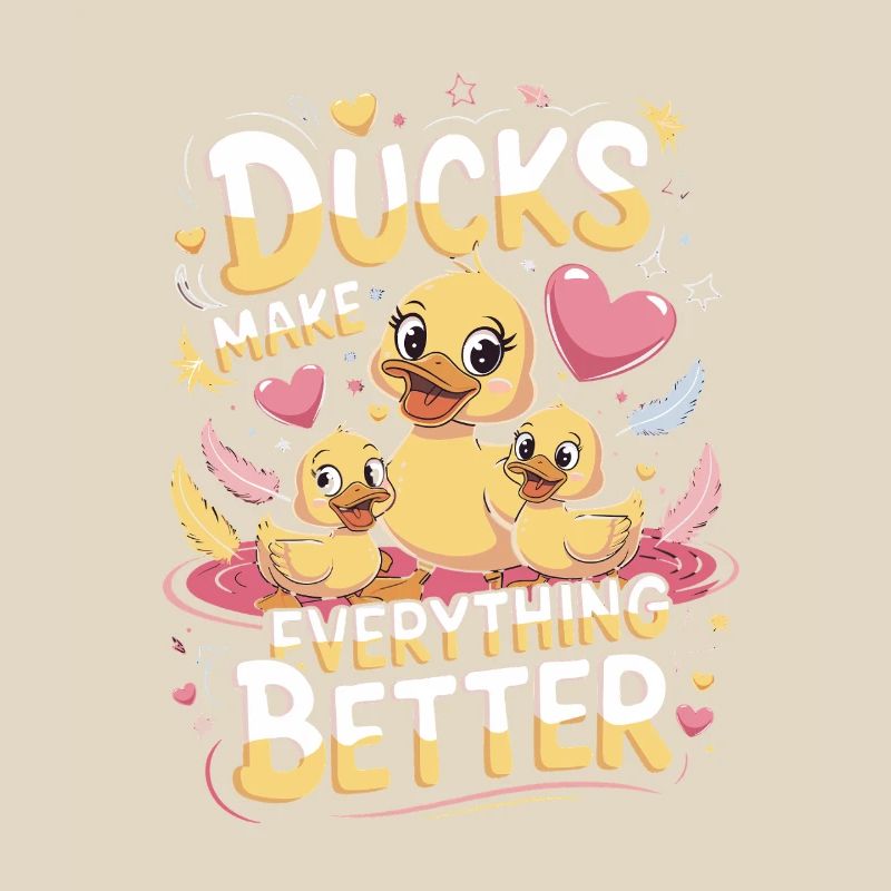  Enten Machen Alles Besser Ducks Make Everything