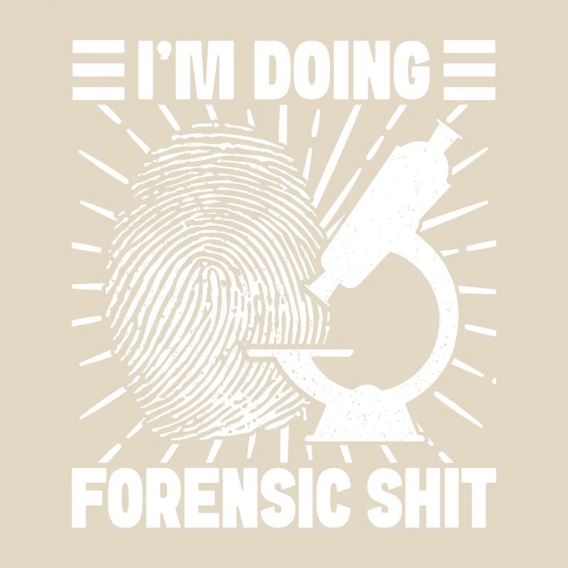 Forensic Analyst Doing Forensic Shit Squad Crime