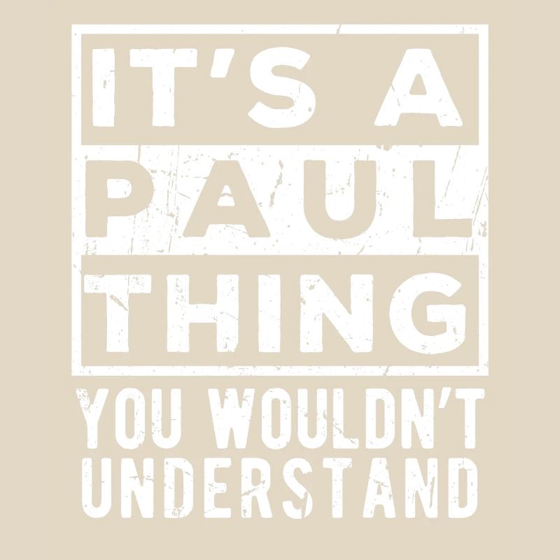 C’est une chose de Paul que tu ne comprendrais pas