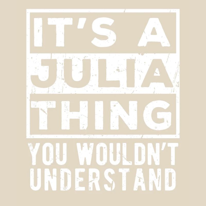 C’est une chose de Julia que tu ne comprendrais pas