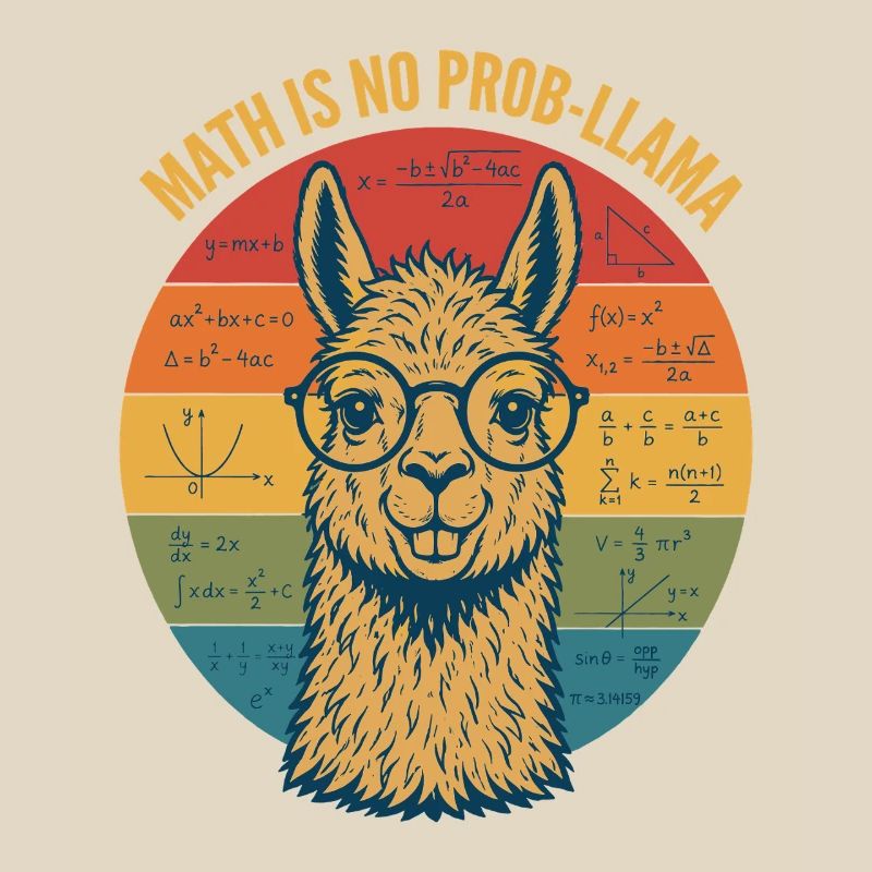 Math Is No Prob-Llama Mathe Lehrer Shirt
