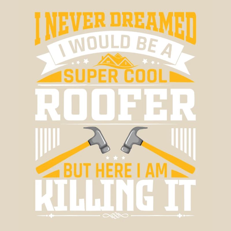 Roofer Pride: Killing It