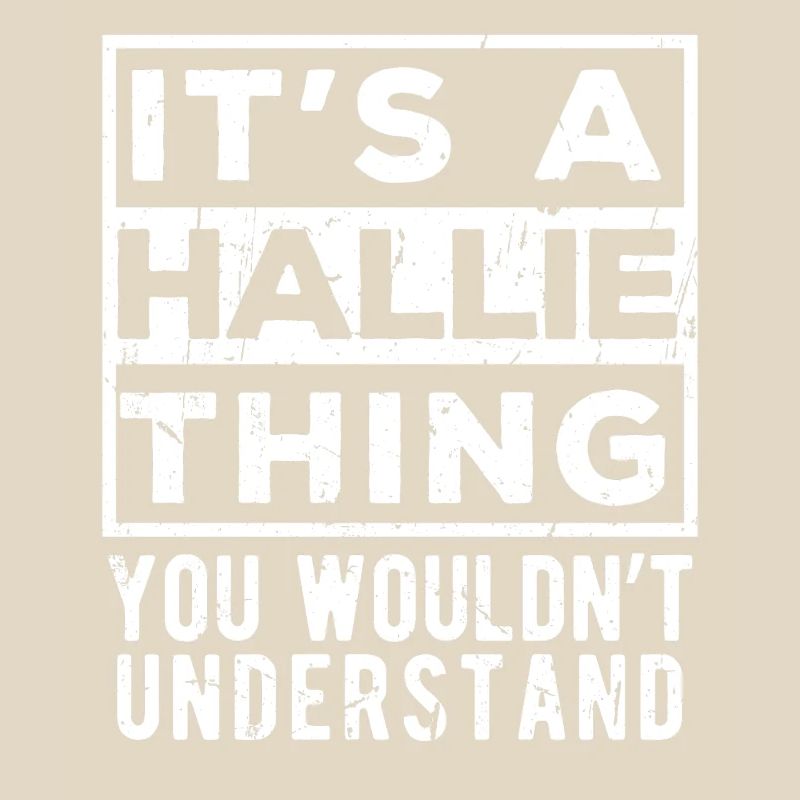 C’est une chose de Hallie que tu ne comprendrais pas