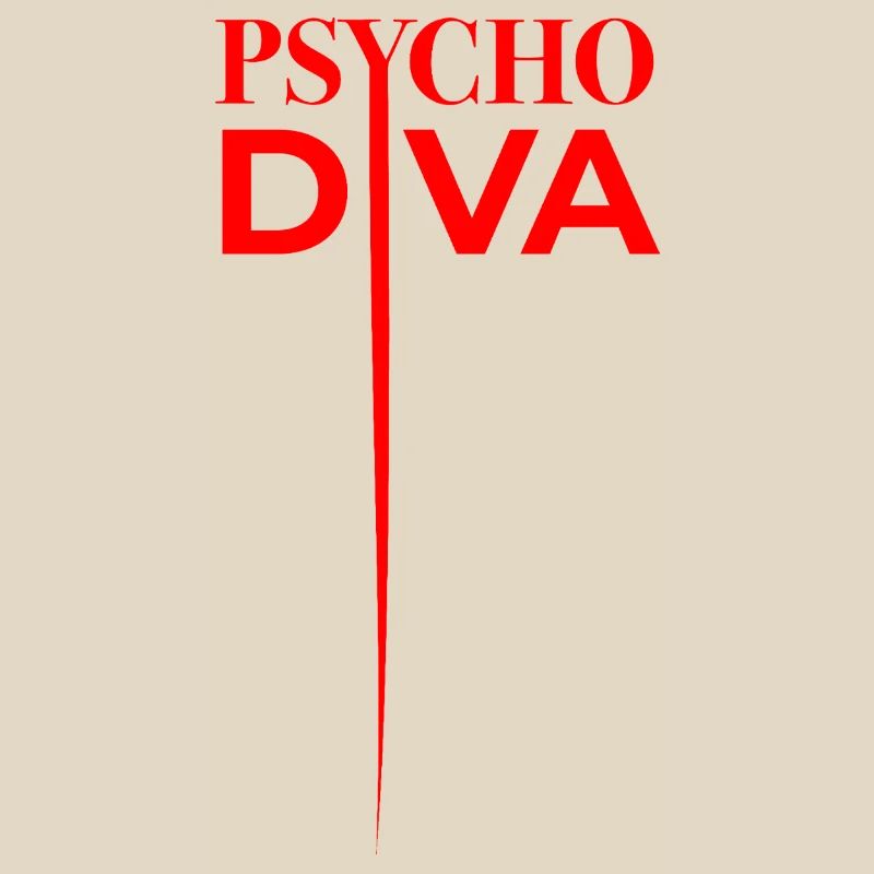Psycho Diva – Sarkasmus-Spruch Rot
