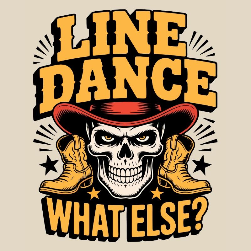 Line Dance Skull What Else