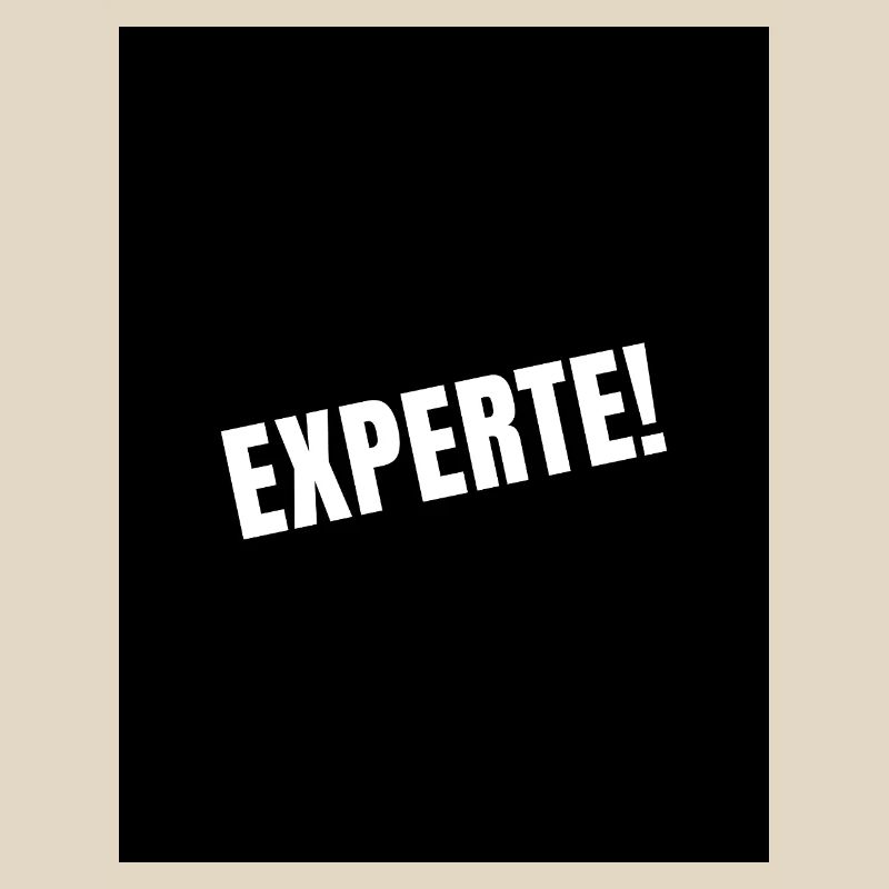Experte!