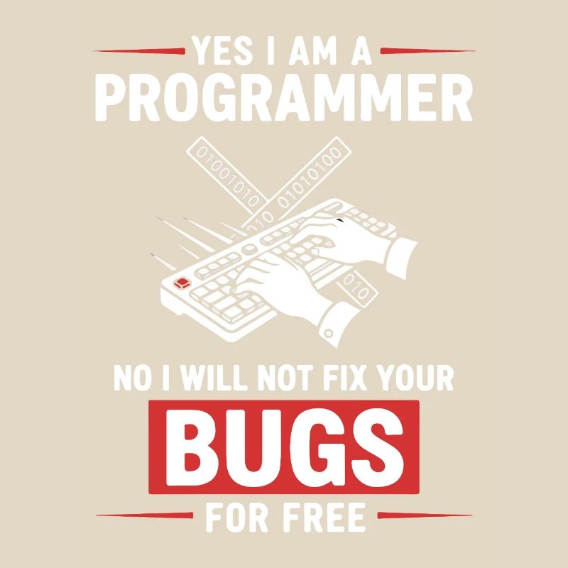 Humour Programmeur Fixe Pas Bugs