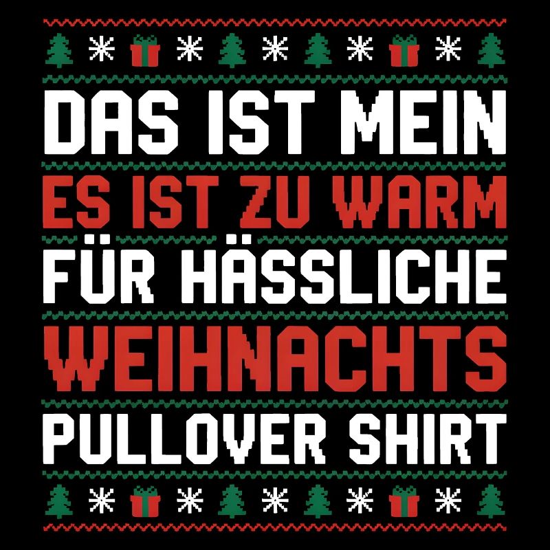 Too warm for ugly Christmas sweaters