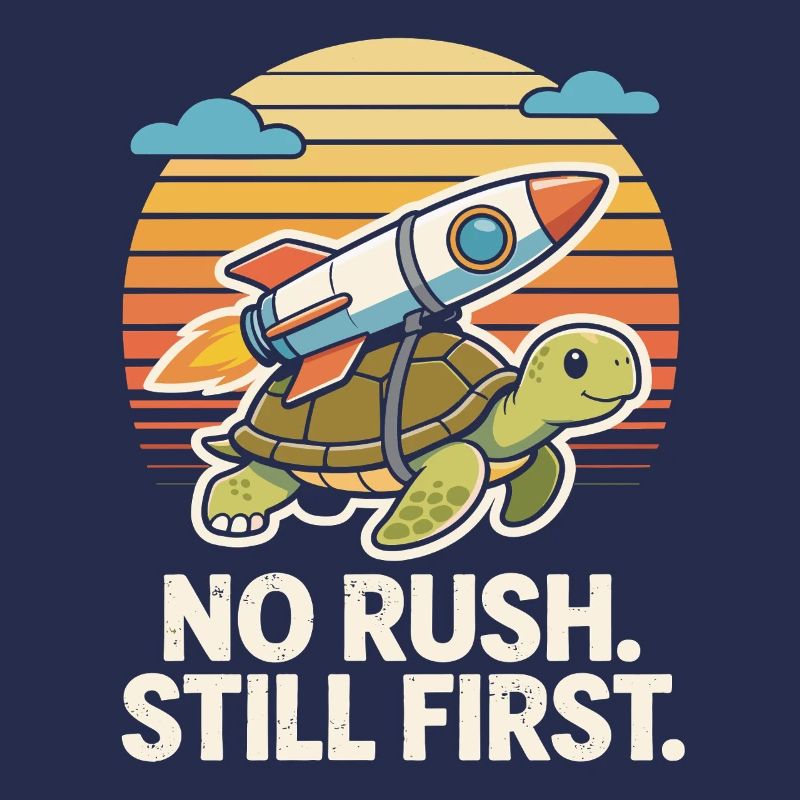 No Rush Still First Funny Turtle Rocket Retro