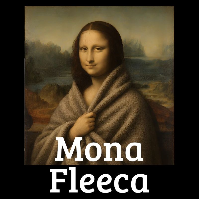 Mona Fleeca Leonardo Da Vinci Drôle Froid Mona l