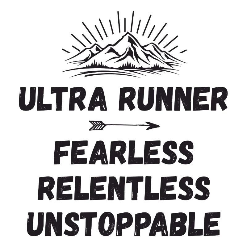 Ultra Runner - Intrépide. Implacable. Imparable.