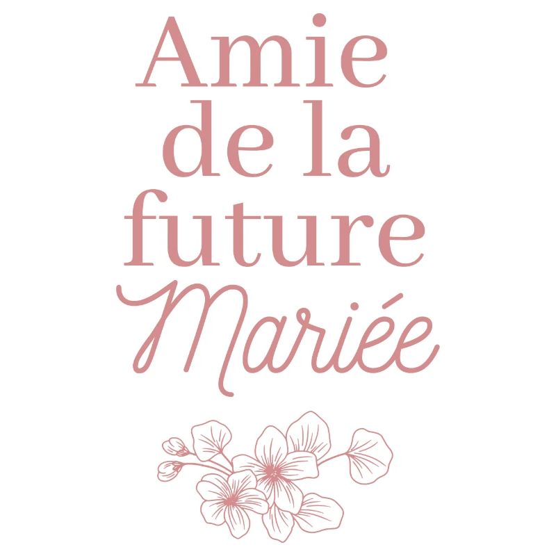 Amie future Mariée. EVJF Team future mariée