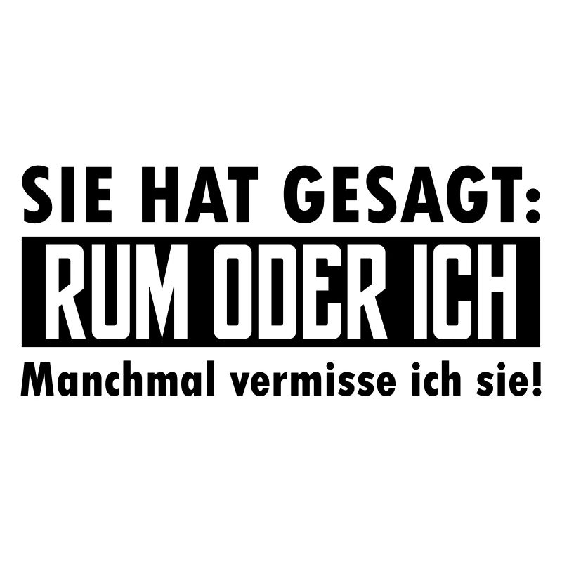 rum oder ich