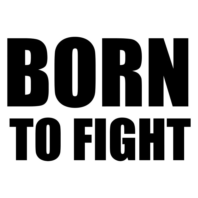 Urodzony by walczyć