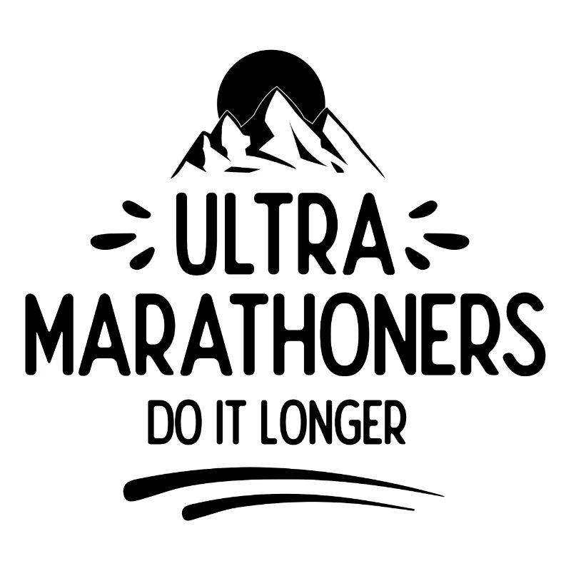Ultra Marathoners Do It Longer