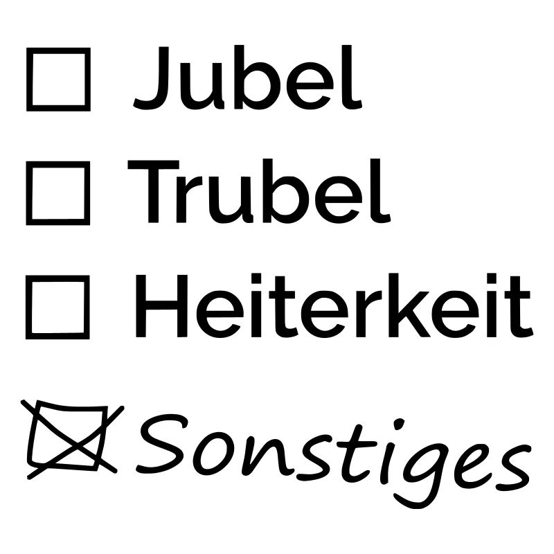 Jubel Trubel Heiterkeit