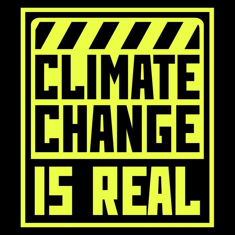 Climate Change Is Real Klimawandel Wissenschaft