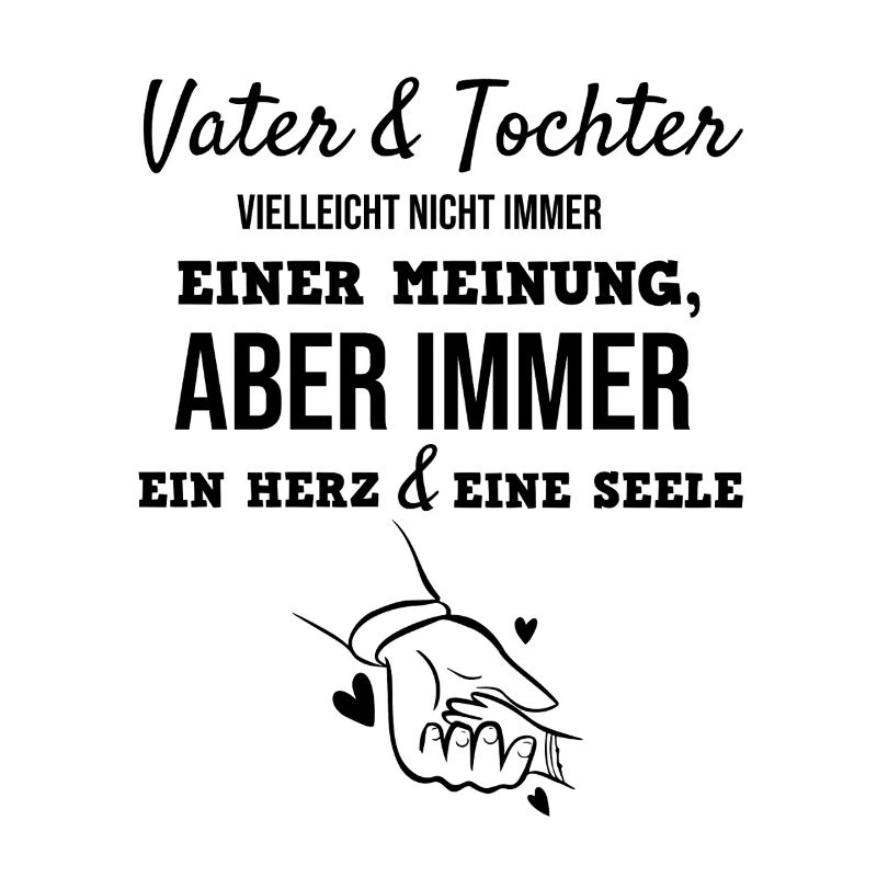 Vater & Tochter Ein Herz und eine Seele Geschenk