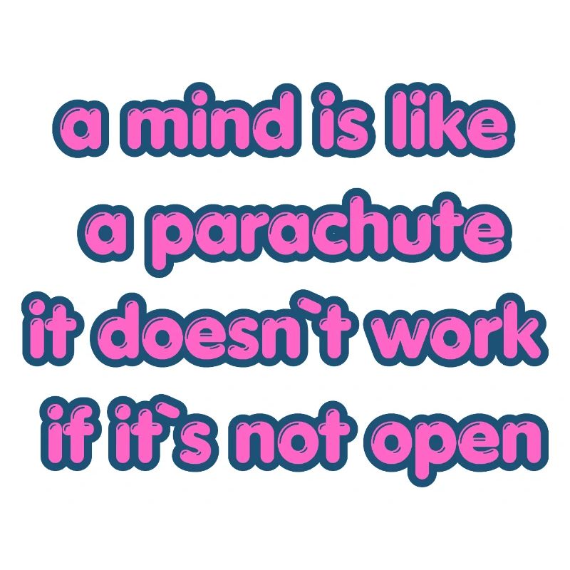 Open Mind Parachute Quote