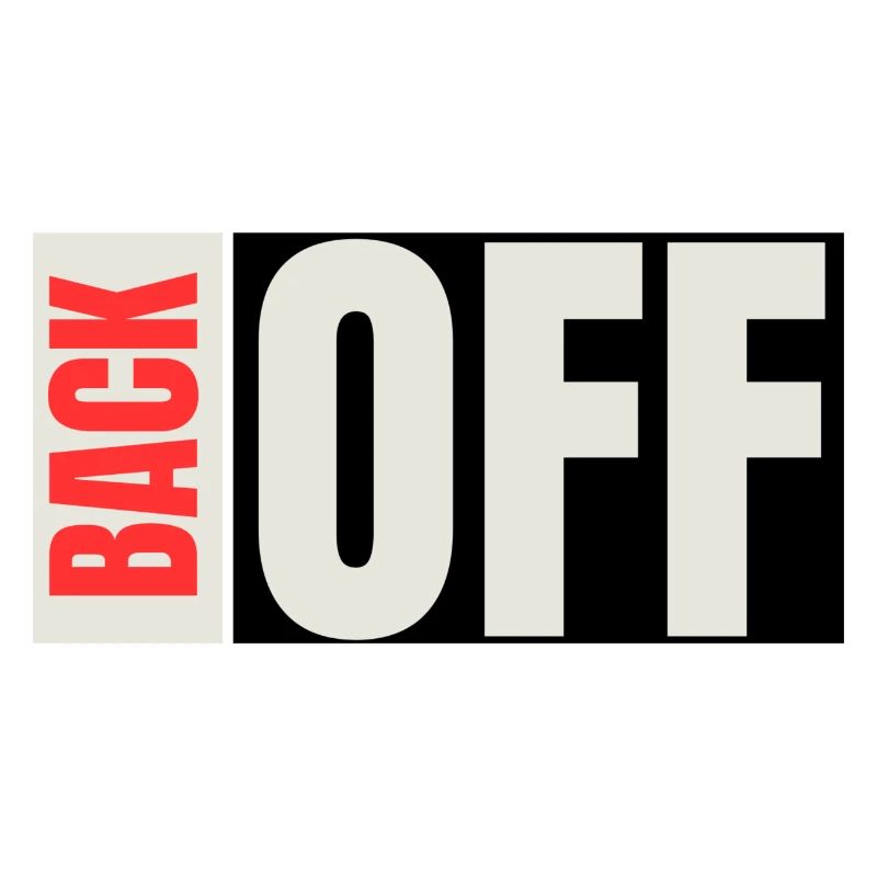 Back Off Bold Typography