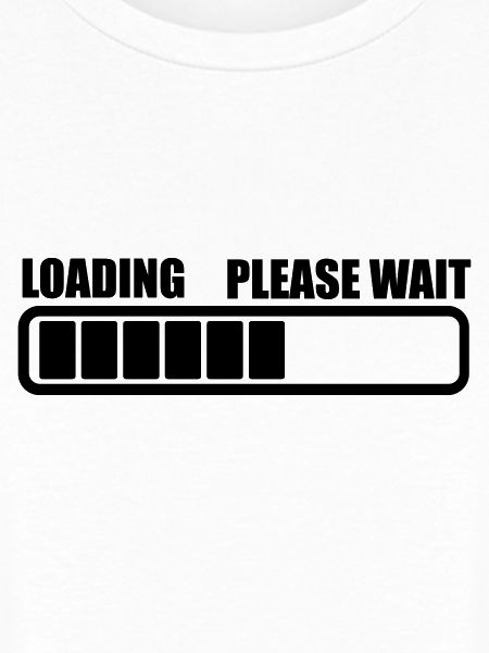 Loading wait a while