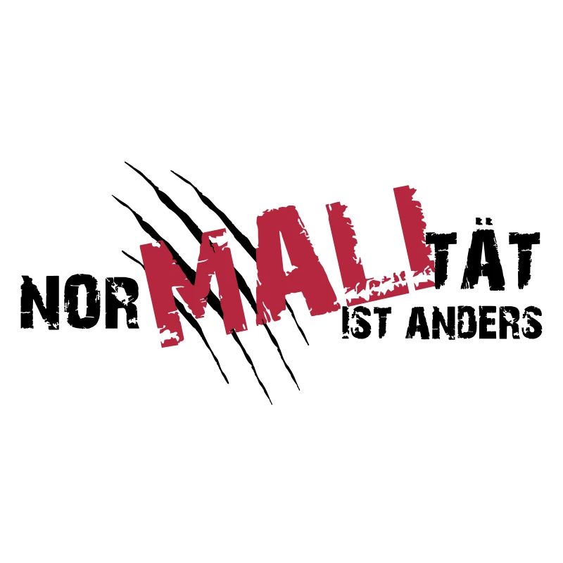 Nor-MALI-tät is anders