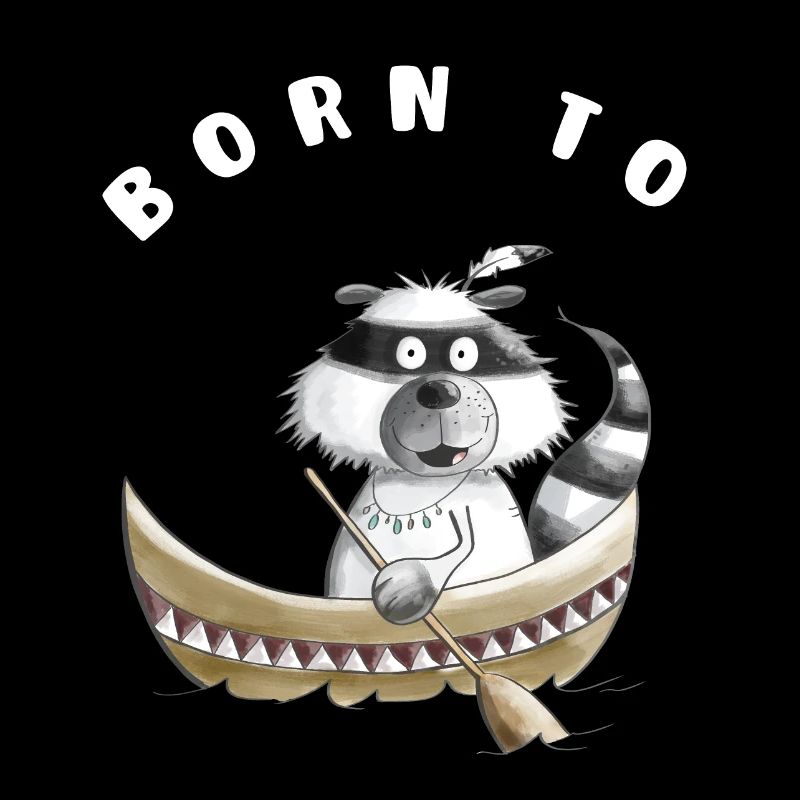 Zum Paddeln oder Rudern Geboren Waschbär Geschenk