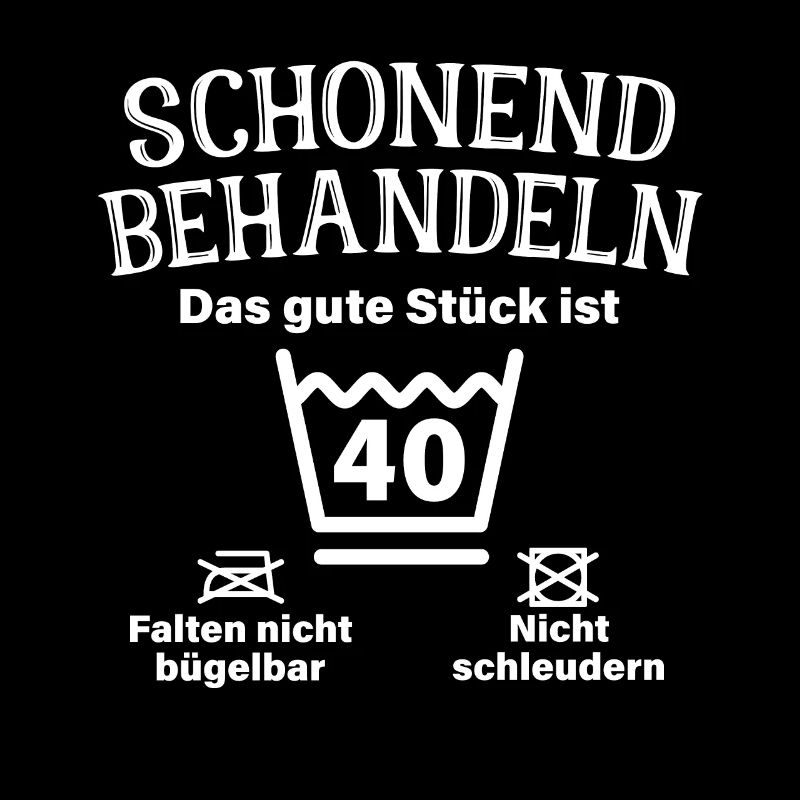 Schonend Behandeln Vierzig Geschenk 40. Geburtstag