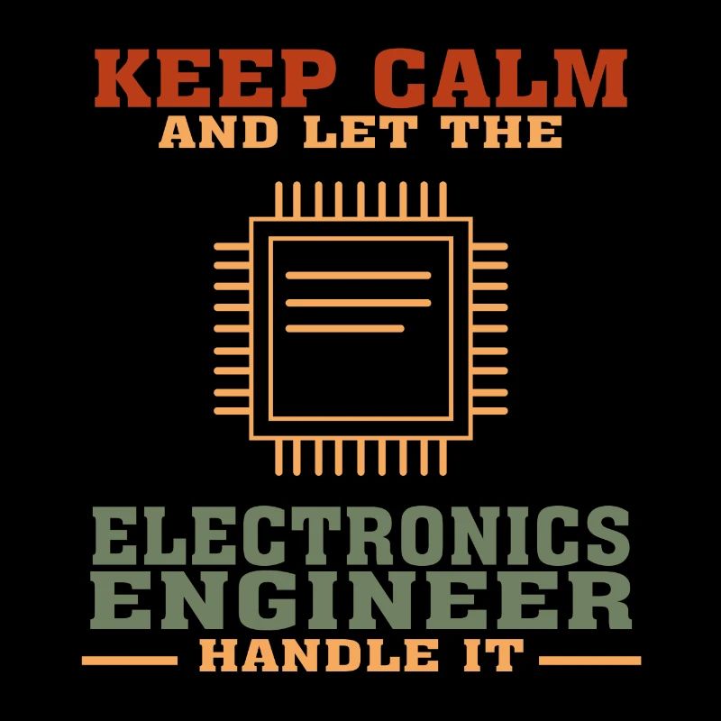 Funny Electronics Engineering Quote for Electronic