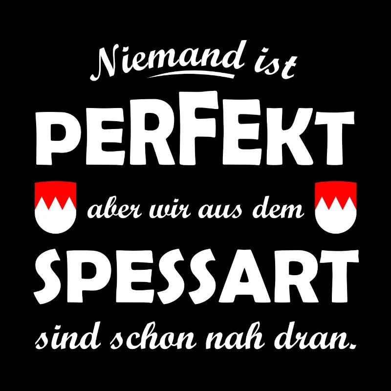 Perfekt aus dem Spessart