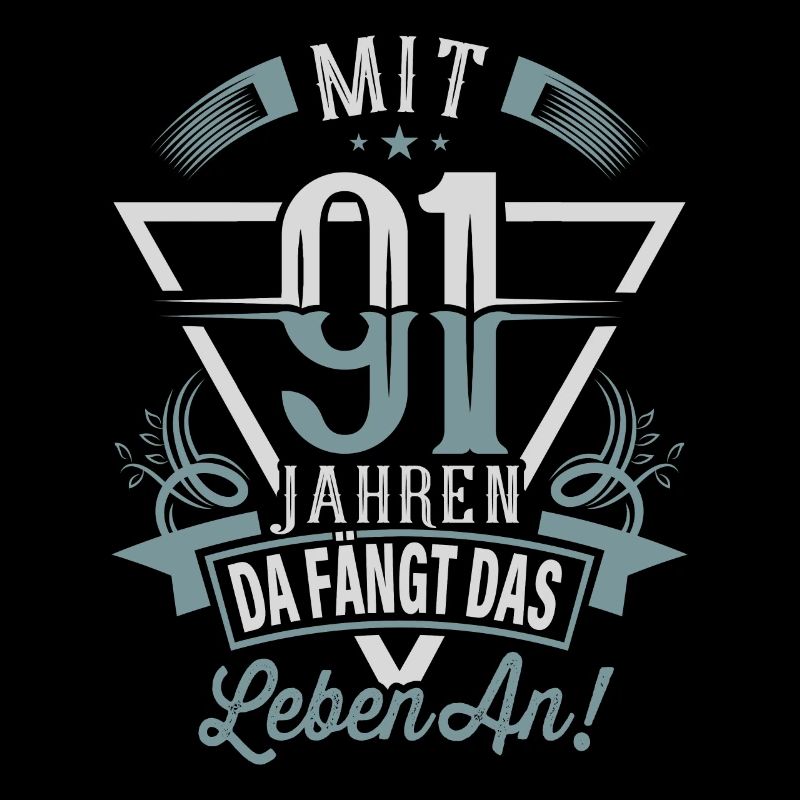 91. Geburtstag Da Fängt Das Leben An