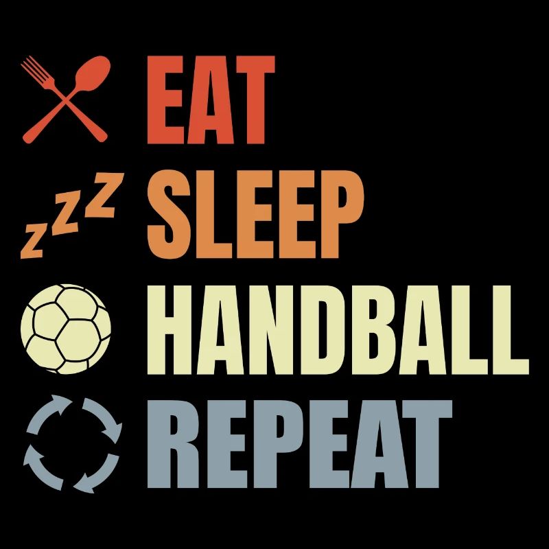 Eat Sleep Handball Repeat