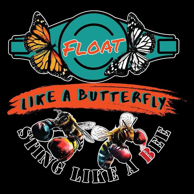 Float like a butterfly, sting like a bee